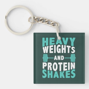 Heavy Weights and Protein Shakes Gym Key Ring