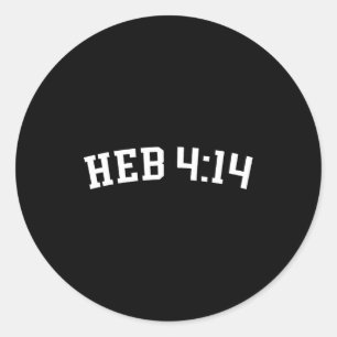 Heb 4_14 classic round sticker