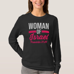 Hebrew Israelite Christian Woman Of Israel Proverb T-Shirt