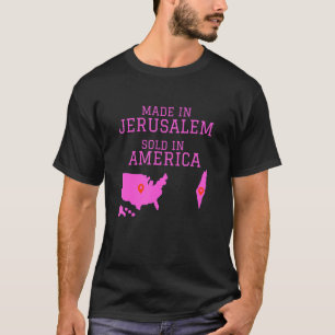 Hebrew Israelite Made In Jerusalem Sold In America T-Shirt