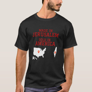 Hebrew Israelite Made In Jerusalem Sold In America T-Shirt