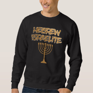 Hebrew Israelite Tribes Judah Jacob Torah Quote Li Sweatshirt