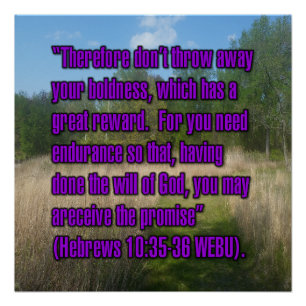 Hebrews 10:35-36 WEBU Poster