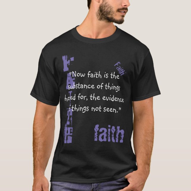 Hebrews 11:1 T-Shirt (Front)