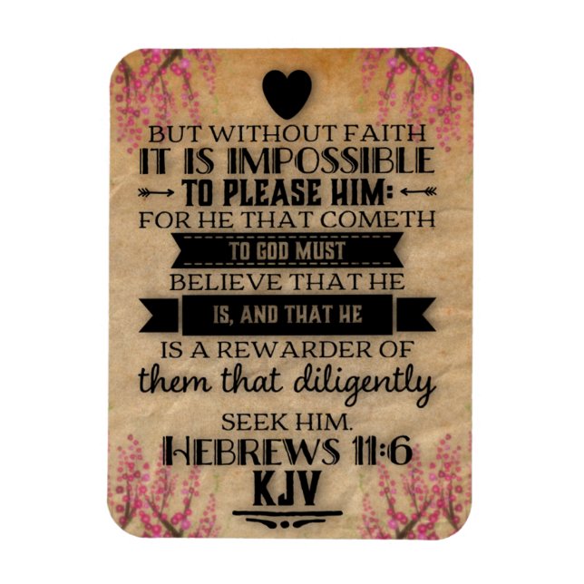 Hebrews 11:6 KJV Bible Verse  Magnet (Vertical)