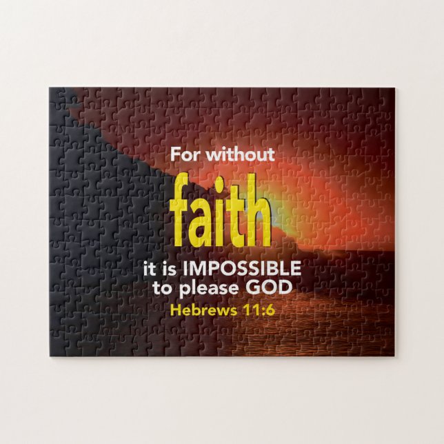 HEBREWS 11:6 Without Faith Christian Jigsaw Puzzle (Horizontal)