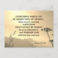 Hebrews 12:27-28 EVERYTHING WHICH CAN BE SHAKEN