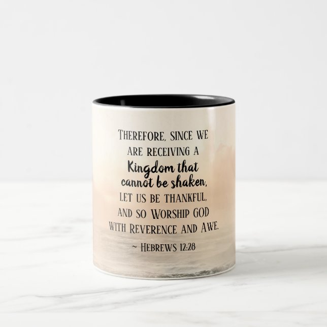 Hebrews 12:28 A Kingdom that Cannot be Shaken Two-Tone Coffee Mug (Center)