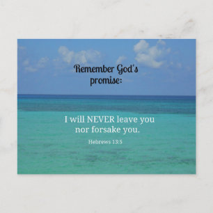 Hebrews 13:5 I will never leave you nor forsake... Postcard