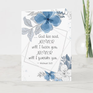 Hebrews 13:5 NEVER will I Leave You Card