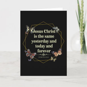 Hebrews 13 8 Christian Bible Verse Quote Card