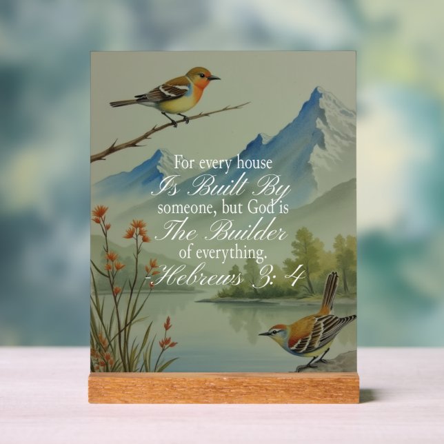 Hebrews 3:4 God the Builder Scripture | Christian  Acrylic Sign (Neutral)