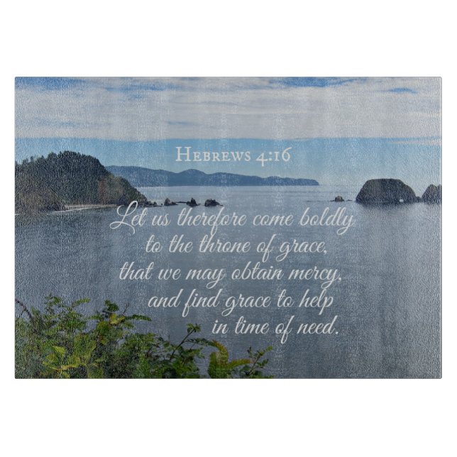 Hebrews 4:16 Let us therefore come boldly to the Cutting Board (Front)