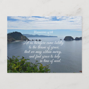 Hebrews 4:16 Let us therefore come boldly to the Postcard