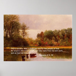 Hebrews 4: 9 -10, Albert Bierstadt Poster