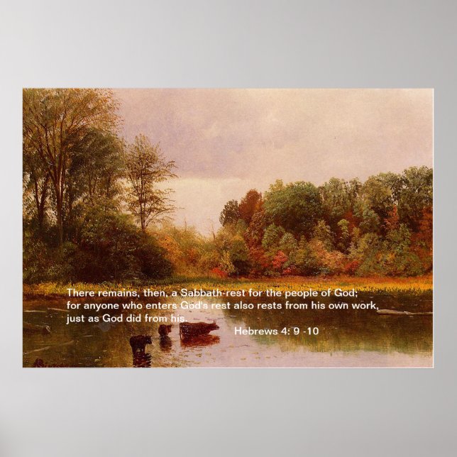Hebrews 4: 9 -10, Albert Bierstadt Poster (Front)