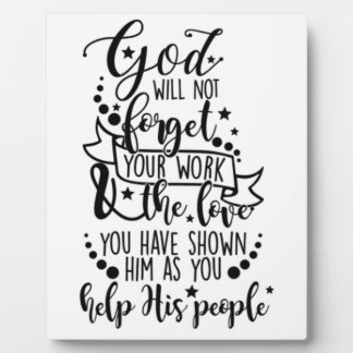 Hebrews 6:10 Poster Plaque