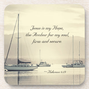 Hebrews 6:19 Jesus Anchor for my soul, Sailboats Coaster