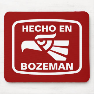 Hecho en Bozeman personalizado custom personalised Mouse Mat