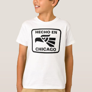 Hecho en Chicago personalizado custom personalised T-Shirt