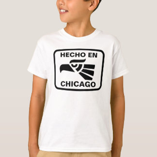 Hecho en Chicago personalizado custom personalised T-Shirt