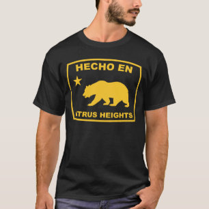 Hecho en Citrus Heights California Republic Pacifi T-Shirt