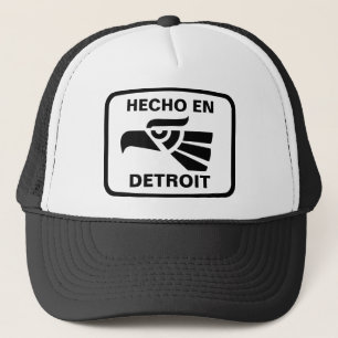 Hecho en Detroit personalizado custom personalised Trucker Hat