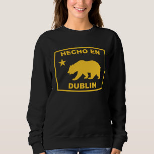 Hecho en Dublin California Republic Pacific Coast Sweatshirt