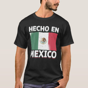 Hecho En Mexico Hispanic Proud Mexican Flag Eagle T-Shirt