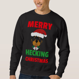 Hecking Bamboozled Rottweiler Christmas Sweatshirt