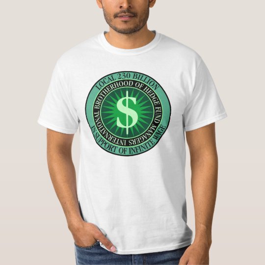 Hedge Fund Managers Union T-Shirt