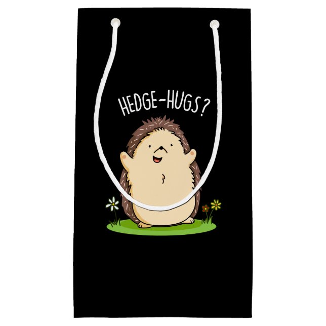 Hedge Hugs Funny Hedge Hog Pun Dark BG Small Gift Bag (Front)