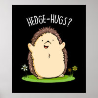 Hedge Hugs Funny Hedgehog Pun Dark BG