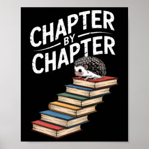 Hedgehog Book Climbing Chapter By Chapter Fun Poster