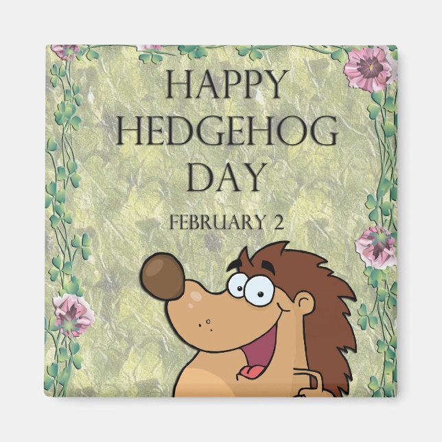 Hedgehog Day February 2 Magnet (Front)