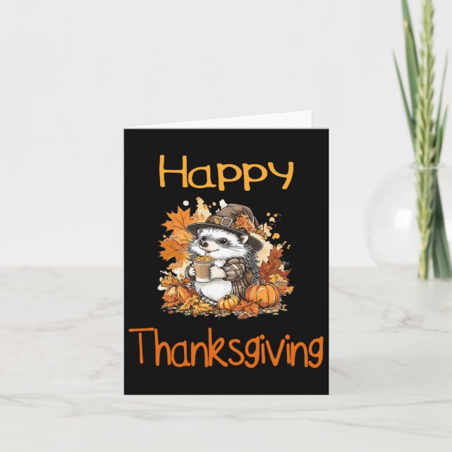 Hedgehog Fall Thanksgiving Happy Thanksgiving  Card (Front)