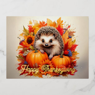 Hedgehog Harvest Greetings: Happy Thanksgiving Foil Holiday Postcard