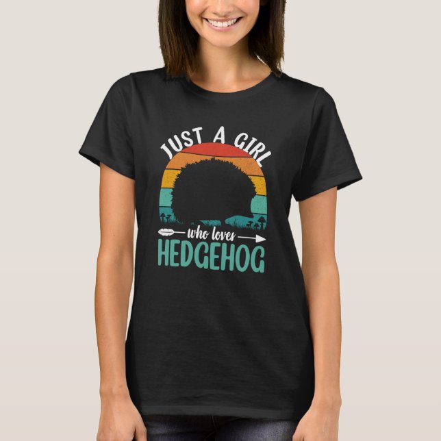 Hedgehog Just A Girl Who Loves Hedgehogs Retro Vin T-Shirt (Front)