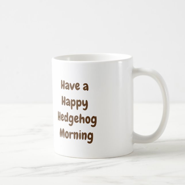 Hedgehog morning with a cup of coffee, (Right)