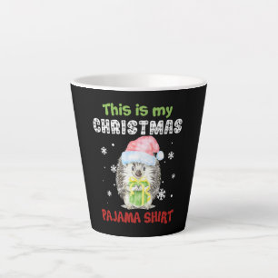 Hedgehog This Is My Christmas Pajama Shirt Latte Mug