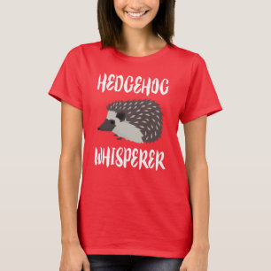 Hedgehog Whisperer Animal Lover T-Shirt