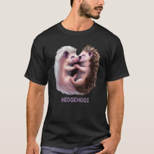 Hedgehugs hedgehog cute pun animal love graphic Hu T-Shirt