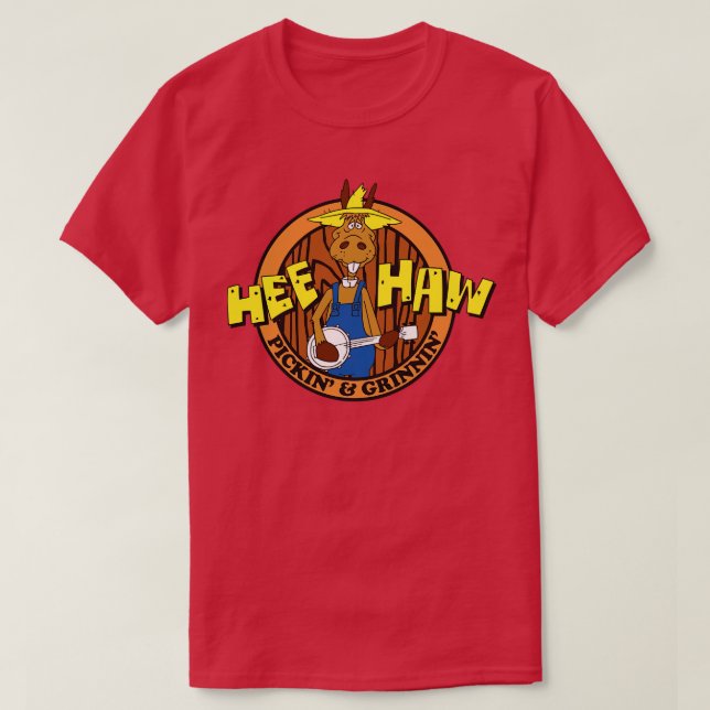 Hee Haw Pickin Grinnin T-Shirt (Design Front)