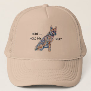 Heeler Cattle Dog Here Hold My Treat Trucker Hat