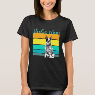 Heeler Mum I Australian Cattle Dog I Domestic Fami T-Shirt