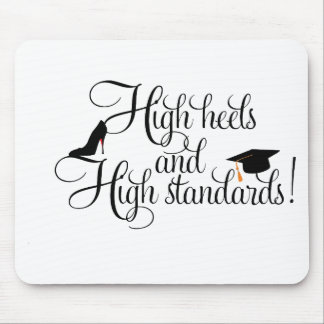 Heels and High Standards Mouse Mat