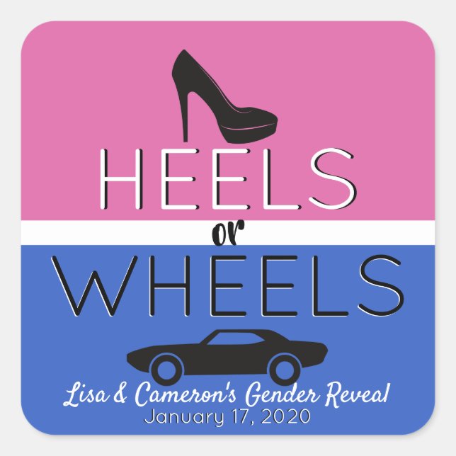 Heels or Wheels{Car} Black|Pink|Blue Gender Reveal Square Sticker (Front)