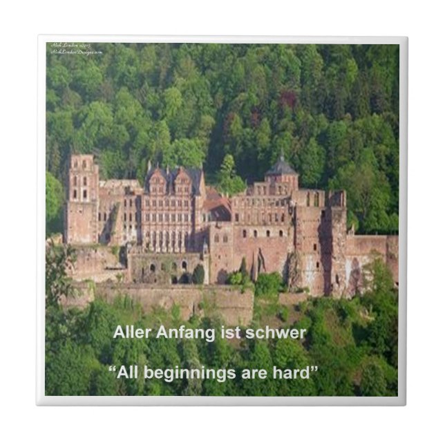 Heidelberg Castle In German & German Saying Tile (Front)