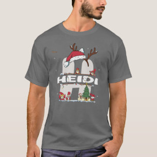 Heidi Christmasw Heidi Name for funny Xmas T-Shirt