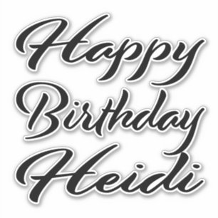 Heidi name first name black Sticker birthday